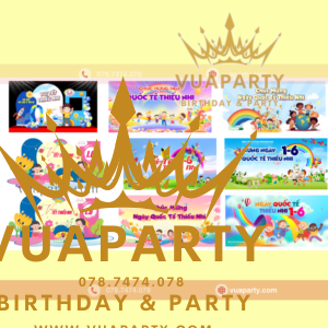 tổng hợp các mẫu thiết kế trang trí 1/6 mới nhất tại VUA PARTY