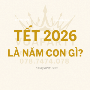 Tết 2026 Là Năm Con Gì? Tìm Hiểu Về Tết 2026 và Những Điều Cần Biết - tết 2026 là năm con gì