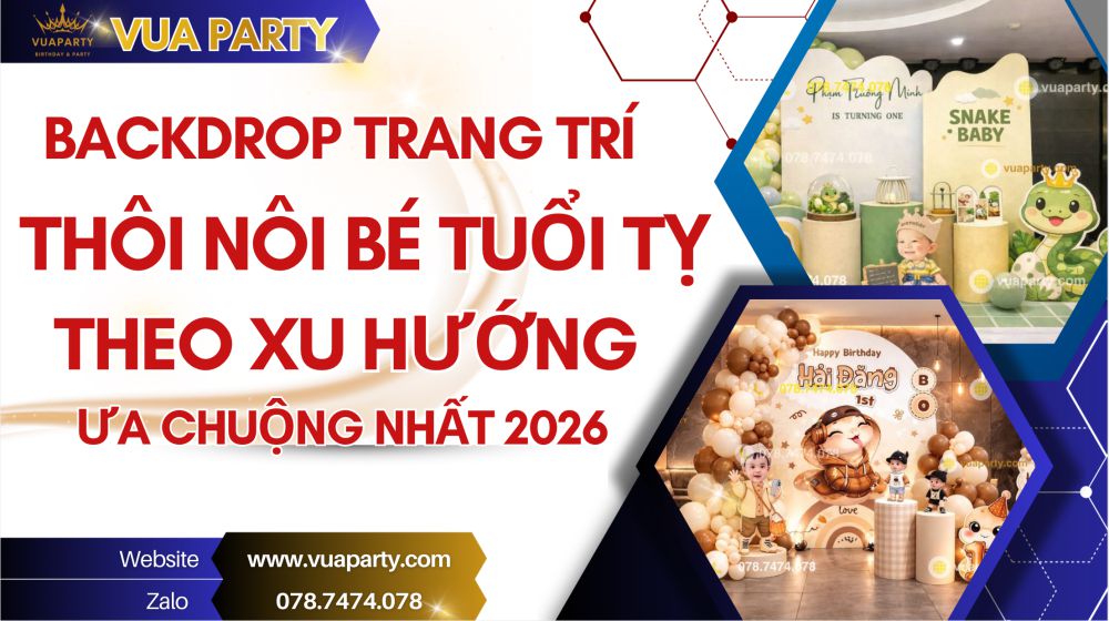 Backdrop thôi nôi bé tuổi tỵ đẹp theo xu hướng 2026