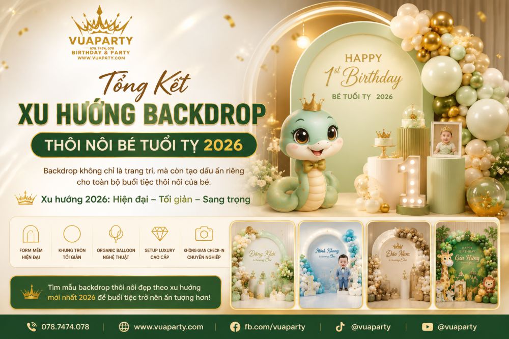Xu hướng trang trí backdrop thôi nôi bé tuổi tỵ 2026