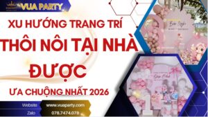 Xu hướng trang trí thôi nôi được ưa chuộng nhất 2026 - Vua Party